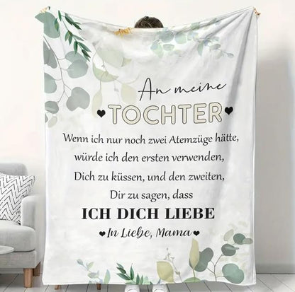 Persönliche Kuscheldecke "An meine Tochter von Mama"
